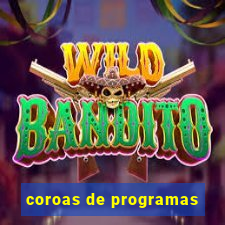 coroas de programas